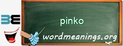 WordMeaning blackboard for pinko